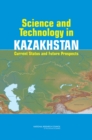 Image for Science and Technology in Kazakhstan : Current Status and Future Prospects