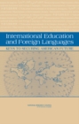 Image for International Education and Foreign Languages : Keys to Securing America&#39;s Future