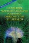 Image for 2007 Amendments to the National Academies&#39; Guidelines for Human Embryonic Stem Cell Research