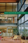 Image for Green Healthcare Institutions : Health, Environment, and Economics, Workshop Summary