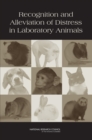 Image for Recognition and alleviation of distress in laboratory animals