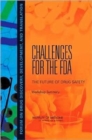 Image for Challenges for the FDA : The Future of Drug Safety: Workshop Summary