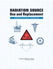Image for Radiation source use and replacement: abbreviated version