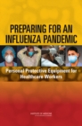 Image for Preparing for an Influenza Pandemic