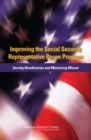 Image for Improving the social security representative payee program: serving beneficiaries and minimizing misuse