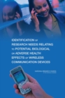 Image for Identification of research needs relating to potential biological or adverse health effects of wireless communication devices.