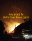 Image for Terrorism and the electric power delivery system