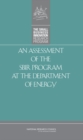 Image for An Assessment of the SBIR Program at the Department of Energy