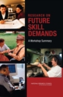 Image for Research on future skill demands: a workshop summary