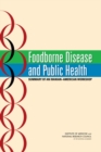 Image for Foodborne disease and public health: summary of an Iranian-American workshop