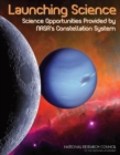 Image for Launching science: science opportunitites provided by NASA&#39;s constellation system