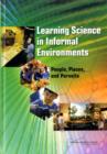 Image for Learning Science in Informal Environments