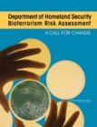 Image for Department of Homeland Security bioterrorism risk assessment: a call for change.