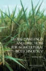 Image for Global challenges and directions for agricultural biotechnology: workshop report