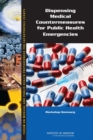 Image for Dispensing Medical Countermeasures for Public Health Emergencies
