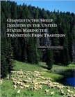 Image for Changes in the Sheep Industry in the United States : Making the Transition from Tradition