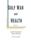 Image for Gulf War And Health : Volume 7: Long-Term Consequences Of Traumatic Brain Injury