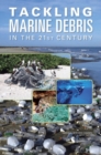Image for Tackling Marine Debris in the 21st Century