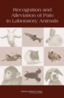 Image for Recognition and Alleviation of Pain in Laboratory Animals