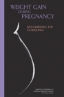 Image for Weight gain during pregnancy: reexamining the guidelines