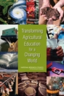 Image for Transforming agriculture education for a changing world.
