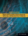 Image for Toward a Universal Radio Frequency System for Special Operations Forces : Abbreviated Version