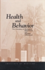 Image for Health and behavior: the interplay of cells, self and society