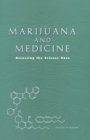 Image for Marijuana and Medicine: Assessing the Science Base