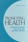 Image for Promoting Health: Intervention Strategies from Social and Behavioral Research