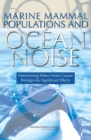 Image for Marine mammal populations and ocean noise: determining when noise causes biologically significant effects