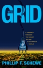 Image for Grid: A Journey Through the Heart of Our Electrified World