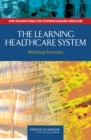 Image for Learning Healthcare System: Workshop Summary