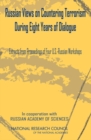 Image for Russian Views on Countering Terrorism During Eight Years of Dialogue : Extracts from Proceedings of Four Workshops
