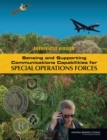 Image for Sensing and Supporting Communications Capabilities for Special Operations Forces : Abbreviated Version