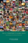 Image for The U.S. Commitment to Global Health : Recommendations for the Public and Private Sectors
