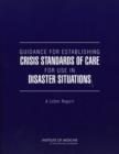 Image for Guidance for Establishing Crisis Standards of Care for Use in Disaster Situations