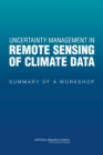 Image for Uncertainty Management in Remote Sensing of Climate Data: Summary of a Workshop
