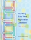 Image for Improving State Voter Registration Databases : Final Report