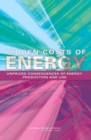 Image for Hidden costs of energy: unpriced consequences of energy production and use