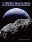 Image for Defending planet Earth: near-Earth-object surveys and hazard mitigation strategies