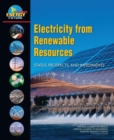 Image for Electricity from Renewable Resources: Status, Prospects, and Impediments