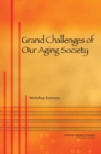 Image for Grand Challenges of Our Aging Society: Workshop Summary