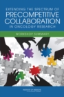 Image for Extending the Spectrum of Precompetitive Collaboration in Oncology Research