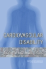 Image for Cardiovascular Disability : Updating The Social Security Listings