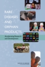 Image for Rare diseases and orphan products: accelerating research and development