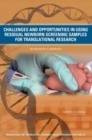 Image for Challenges and opportunities in using residual newborn screening samples for translational research: workshop summary
