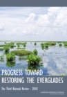 Image for Progress Toward Restoring the Everglades : The Third Biennial Review - 2010