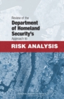 Image for Review of the Department of Homeland Security&#39;s Approach to Risk Analysis