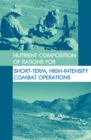 Image for Nutrient Composition of Rations for Short-Term, High-Intensity Combat Operations
