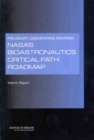 Image for Preliminary Considerations Regarding NASA&#39;s Bioastronautics Critical Path Roadmap: Interim Report
